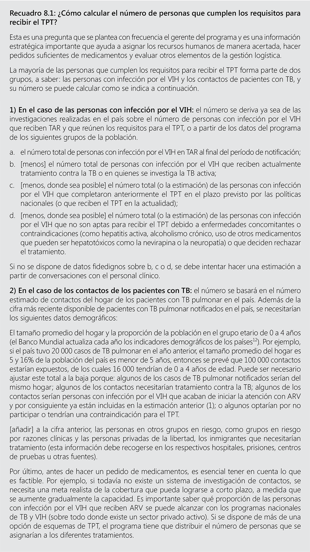  How to calculate the number of people eligible for TPT