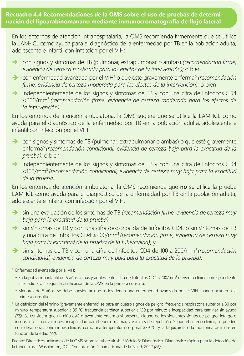 Box 4.4 WHO recommendations on use of lateral flow lipoarabinomannan assays
